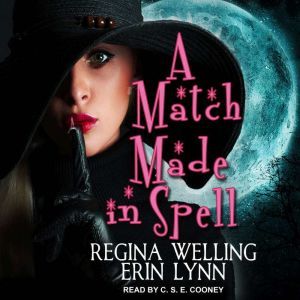 A Match Made in Spell, Erin Lynn