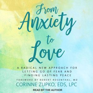 From Anxiety to Love, EdS Zupko