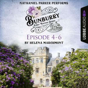 Bunburry  A Cosy Mystery Compilation..., Helena Marchmont
