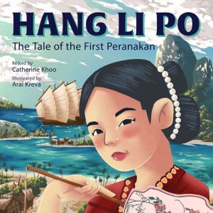 Hang Li Po The Tale of the First Per..., Catherine Khoo