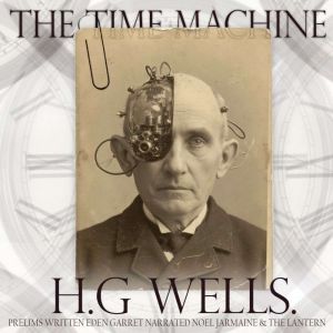 The Time Machine, H. G. Wells