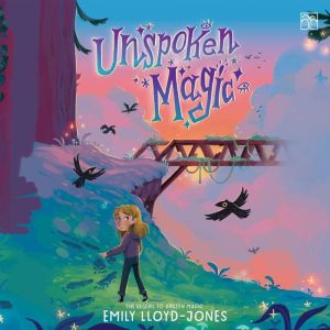 Unspoken Magic, Emily LloydJones