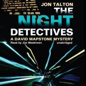 The Night Detectives, Jon Talton