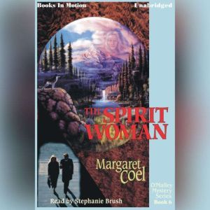 The Spirit Woman, Margaret Coel