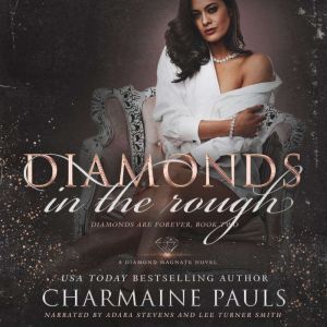 Diamonds in the Rough, Charmaine Pauls