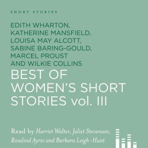 Best of Womens Short Stories, Volume..., Edith Wharton