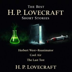 The Best H. P. Lovecraft Short Storie..., H. P. Lovecraft