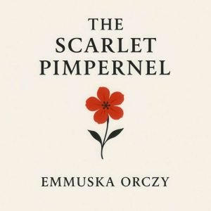 The Scarlet Pimpernel