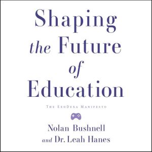 Shaping the Future of Education: The ExoDexa Manifesto