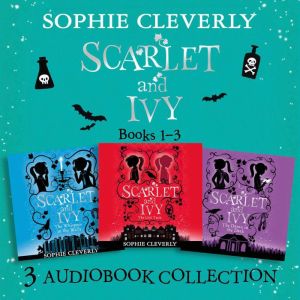 Scarlet and Ivy Audio Collection Boo..., Sophie Cleverly