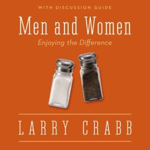 Men and Women, Larry Crabb
