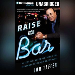 Raise the Bar, Jon Taffer
