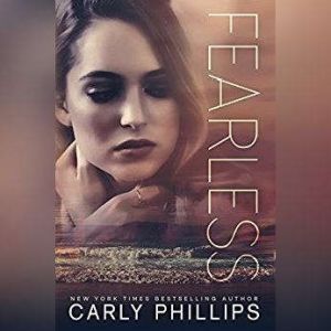 Fearless, Carly Phillips