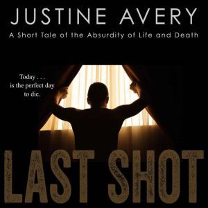Last Shot, Justine Avery