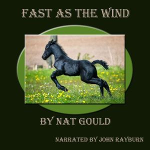 Fast as the Wind