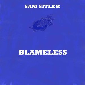 Blameless, Sam Sitler