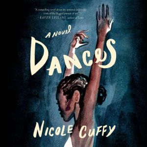Dances, Nicole Cuffy