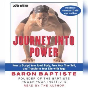 Journey Into Power, Baron Baptiste