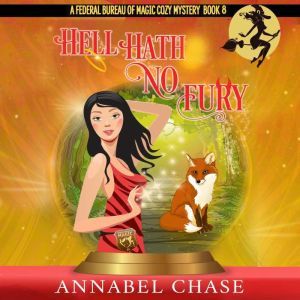 Hell Hath No Fury, Annabel Chase