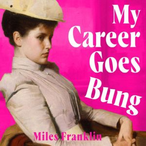 My Career Goes Bung