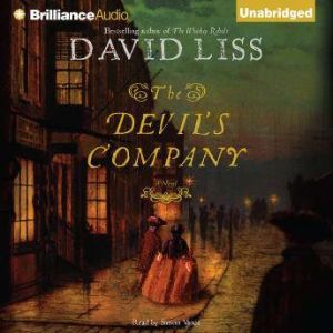 The Devils Company, David Liss