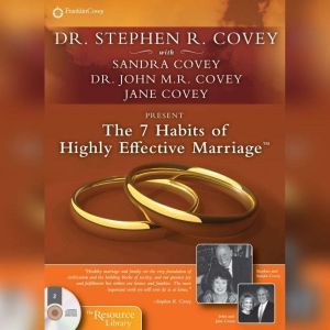 The 7 Habits of Highly Effective Marr..., Stephen R. Covey