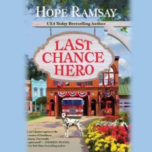 Last Chance Hero, Hope Ramsay