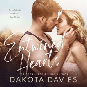 Entwined Hearts, Dakota Davies