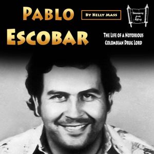 Pablo Escobar, Kelly Mass
