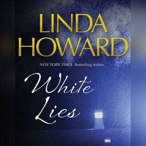White Lies, Linda Howard