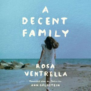A Decent Family, Rosa Ventrella