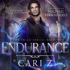 Endurance: The Triad Series: Book Two