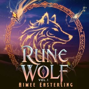Rune Wolf, Volume 1: Werewolf Romantic Urban Fantasy