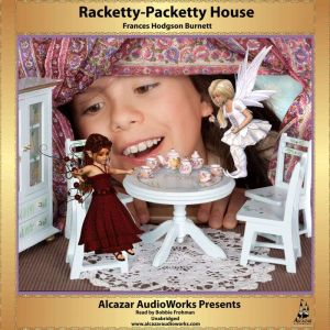 RackettyPacketty House, Frances Hodgson Burnett