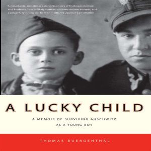 A Lucky Child, Thomas Buergenthal