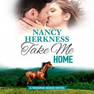 Take Me Home, Nancy Herkness
