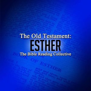 The Old Testament Esther, Multiple Authors