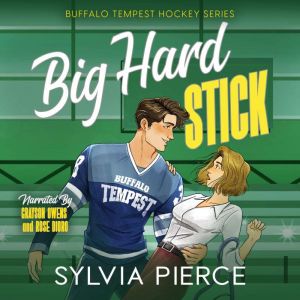 Big Hard Stick: A Hockey Romance