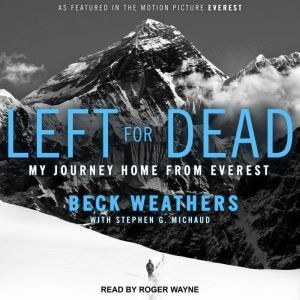 Left for Dead, Beck Weathers