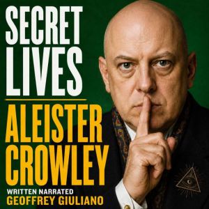 Aleister Crowley, Geoffrey Giuliano
