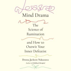 Mind Drama, Donna Jackson Nakazawa