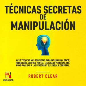 Tecnicas Secretas de Manipulacion, Robert Clear
