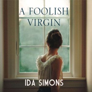 A Foolish Virgin