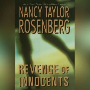 Revenge of Innocents, Nancy Taylor Rosenberg