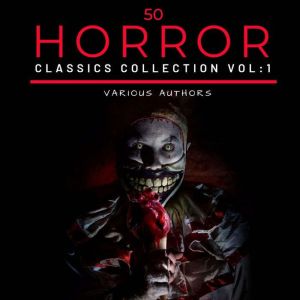 50 Classic Horror Short Stories Vol ..., H. P. lovecraft