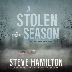 A Stolen Season, Steve Hamilton