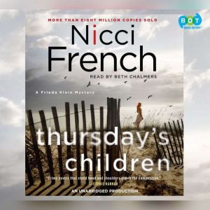 Thursdays Children, Nicci French