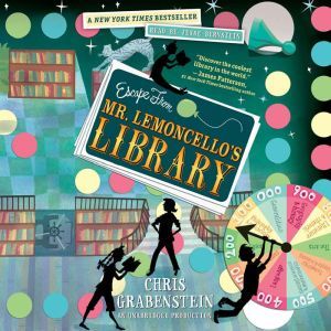 Escape from Mr. Lemoncello's Library, Chris Grabenstein