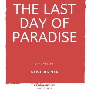 The Last Day of Paradise