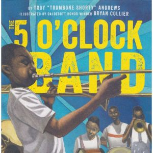 5 OClock Band, Troy Trombone Shorty Andrews